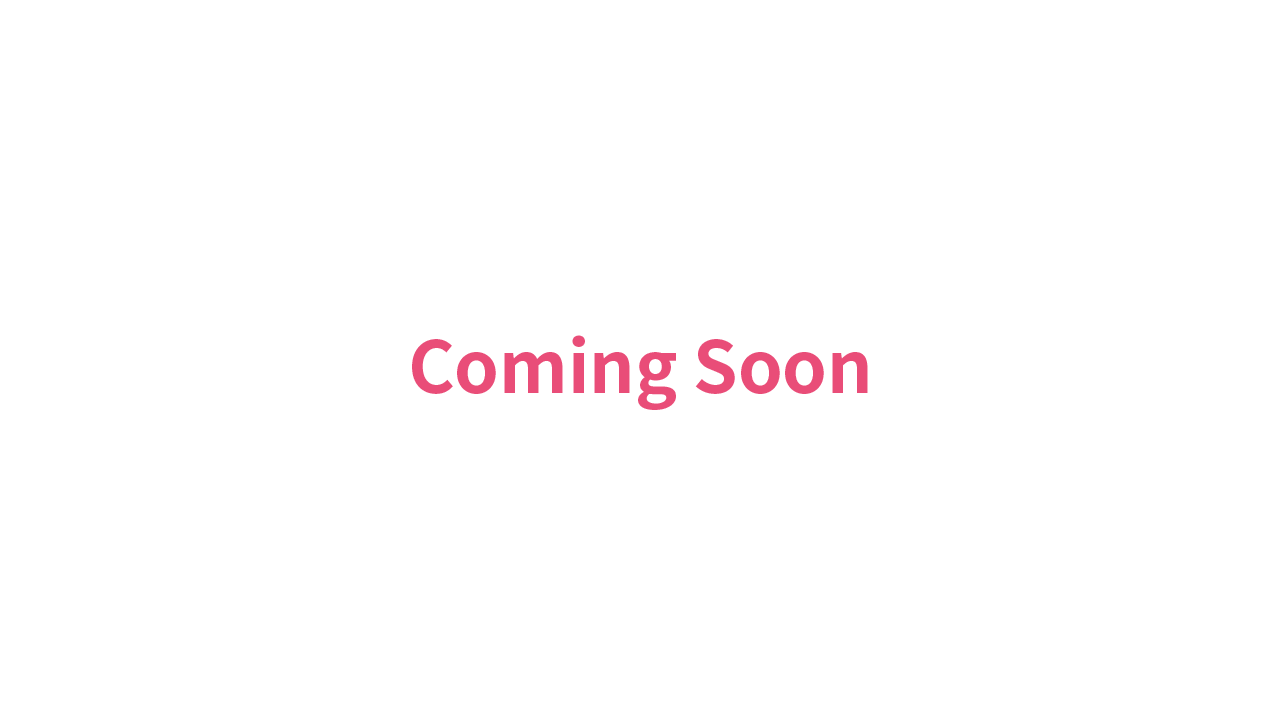 Coming Soon